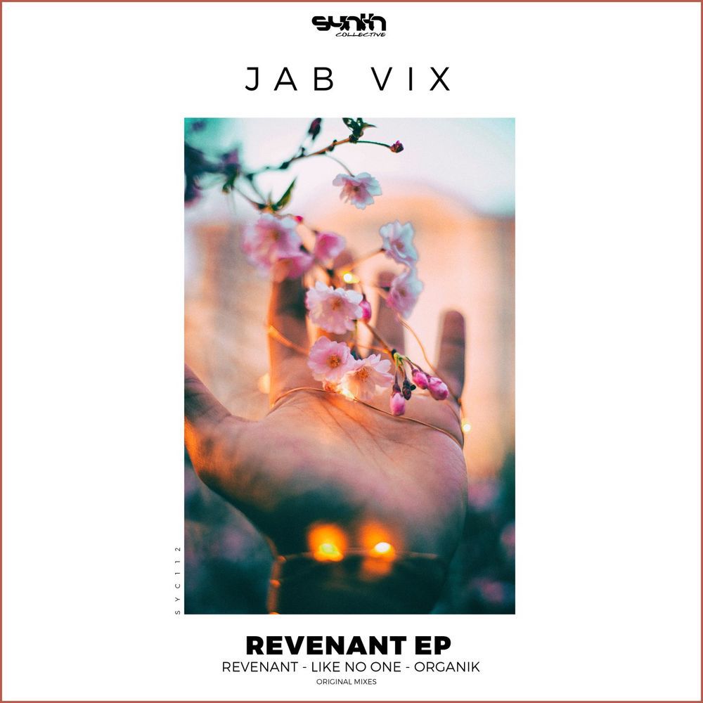 Jab Vix - Revenant [SYC112]